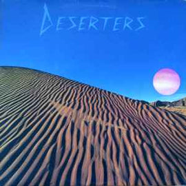 Deserters ‎– Deserters  (1981)