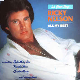 Ricky Nelson ‎– All My Best 22 Great Songs  (1986)