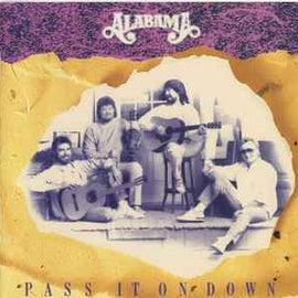 Alabama ‎– Pass It On Down  (1990)     CD