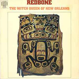 Redbone ‎– The Witch Queen Of New Orleans  (1971)