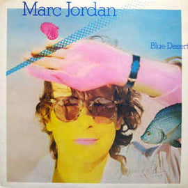 Marc Jordan ‎– Blue Desert  (1979)