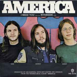 America ‎– I Need You  (1972)     7"