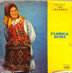 Florica Duma ‎– Fetele Din Lăzăreni