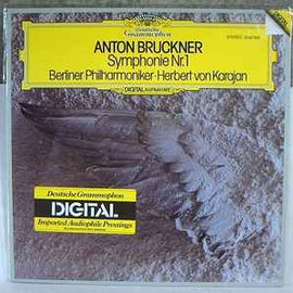 Anton Bruckner, Berliner Philharmoniker, Herbert Von Karajan ‎– Symphonie Nr. 1  (1982)