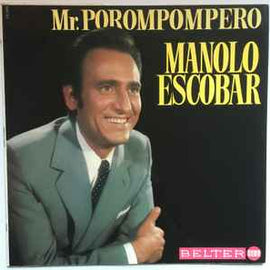 Manolo Escobar ‎– Mr. Porompompero  (1973)