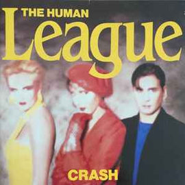 The Human League ‎– Crash  (1986)