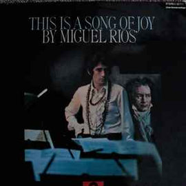 Miguel Ríos ‎– This Is A Song Of Joy  (1970)