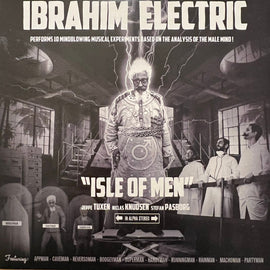 Ibrahim Electric – Isle Of Men  (2012)     CD