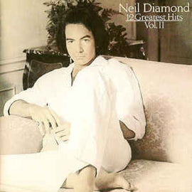 Neil Diamond ‎– 12 Greatest Hits Volume II