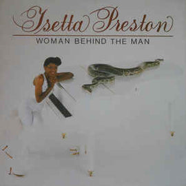 Isetta Preston ‎– Woman Behind The Man  (1982)