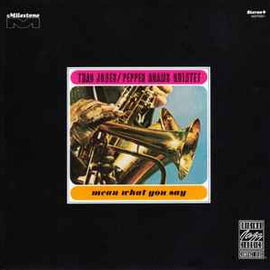 Thad Jones / Pepper Adams Quintet ‎– Mean What You Say  (1990)     CD