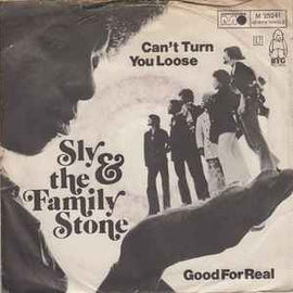 Sly & The Family Stone ‎– Can't Turn You Loose / Good For Real  (1970)