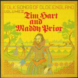 Tim Hart And Maddy Prior ‎– Folk Songs Of Olde England Volume II  (1976)