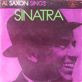 Al Saxon ‎– Al Saxon Sings Sinatra  (1974)