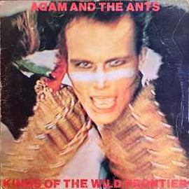 Adam And The Ants ‎– Kings Of The Wild Frontier  (1980)