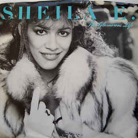 Sheila E. ‎– The Glamorous Life  (1986)