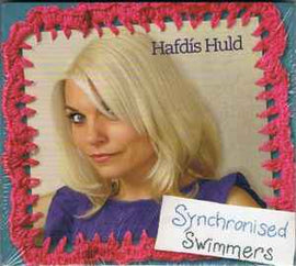 Hafdis Huld ‎– Synchronised Swimmers  (2010)     CD