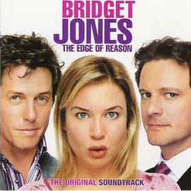 Various ‎– Bridget Jones: The Edge Of Reason The Original Soundtrack  (2004)     CD