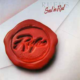 Rufus ‎– Seal In Red  (1983)