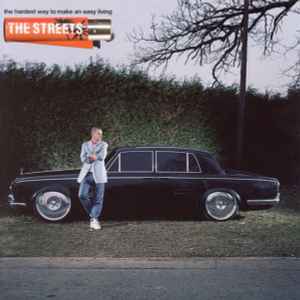 The Streets ‎– The Hardest Way To Make An Easy Living  (2006)     CD