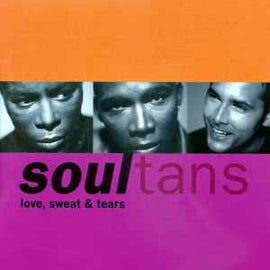 Soultans ‎– Love, Sweat & Tears     CD