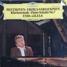 Emil Gilels, Beethoven* ‎– Beethoven Eroica-Variationen / Piano Sonata No.7  (1982)