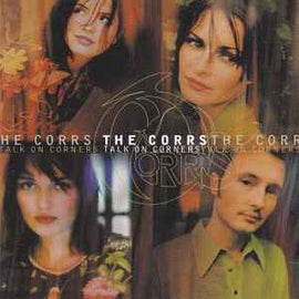 The Corrs ‎– Talk On Corners  (1997)     CD