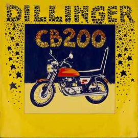 Dillinger ‎– CB 200  (1976)