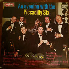 Piccadilly Six ‎– An Evening With The Piccadilly Six (Dixieland)  (1992)