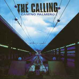 The Calling ‎– Camino Palmero     CD