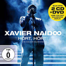 Xavier Naidoo ‎– Hört, Hört! (Live Von Der Waldbühne)  (2014)