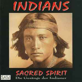 Sacred Spirit ‎– Indians (Die Gesänge Der Indianer)  (1995)     CD