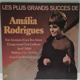 Amália Rodrigues ‎– Les Plus Grands Succes De Amália Rodrigues  (1976)