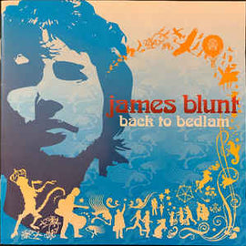 James Blunt ‎– Back To Bedlam  (2005)