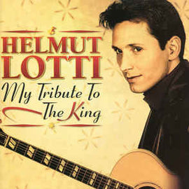 Lotti* ‎– My Tribute To The King  (2002)