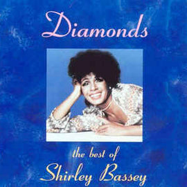 Shirley Bassey ‎– Diamonds: The Best Of Shirley Bassey