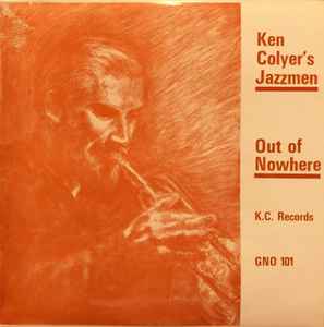 Ken Colyer's Jazzmen ‎– Out Of Nowhere  (1965)