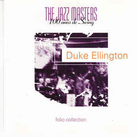 Duke Ellington ‎– The Jazz Masters - 100 Años De Swing  (1996)