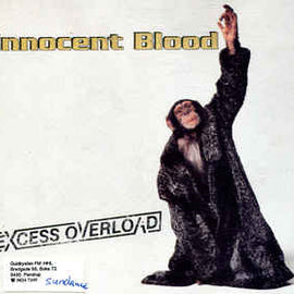 Innocent Blood ‎– Excess Overload  (1997)