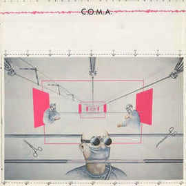 C.O.M.A. ‎– Clinik Organik Muzak Anatomik  (1979)