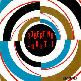 Robertino Loretti ‎– Robertino Loretti