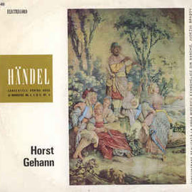 Händel* - Horst Gehann ‎– Concertele Pentru Orgă Și Orchestră Nr. 4, 5 Și 6, Op. 4