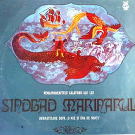 Unknown Artist ‎– Nemaipomenitele Călătorii Ale Lui Sindbad Marinarul