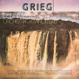 Grieg* - Symphony Orchestra Of The Cluj Napoca Philharmonic* Conducted by Cristian Mandeal - Violin Valentin Gheorghiu ‎– Concerto For Piano And Orchestra In A Minor, Op. 16 = Concertul Pentru Pian Și Orchestră În La Minor, Op. 16 (1987)