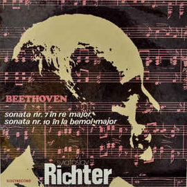 Beethoven* – Sviatoslav Richter ‎– Sonata Nr.7 În Re Major / Sonata Nr.12 În La Bemol Major