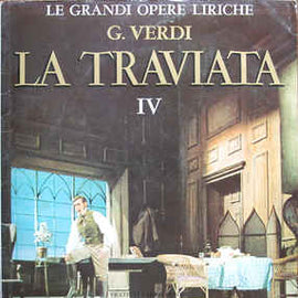 Giuseppe Verdi ‎– La Traviata - IV (1970)