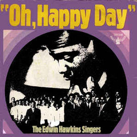 Edwin Hawkins Singers ‎– Oh, Happy Day (1969)