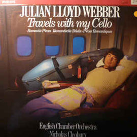 Julian Lloyd Webber, English Chamber Orchestra, Nicholas Cleobury ‎– Travels With My Cello (1984)