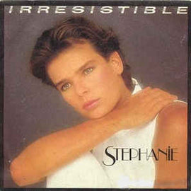 Stephanie (2) ‎– Irresistible (1986)