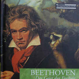 Beethoven* ‎– Der Geist Der Freiheit (2003)